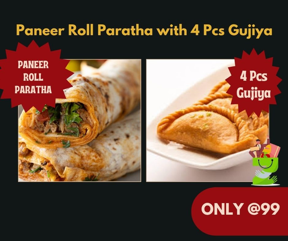 Paneer Roll Paratha with 4 pcs Gujiya